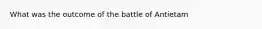 What was the outcome of the battle of Antietam