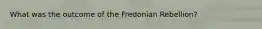 What was the outcome of the Fredonian Rebellion?