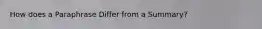 How does a Paraphrase Differ from a Summary?