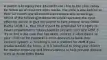 A parent is bringing their 18-month-old child to the clinic today for follow up of recurrent otitis media. The child is also behind on their 12-month and 15-month vaccinations and screenings. Which of the following statements would represent the most effective advice to give the parent to help prevent Acute Otitis Media (AOM)? a. Your child should be scheduled for surgery to have tympanostomy tubes placed to prevent recurrent AOM. b. Try to find a day care that has many children in attendance so your child can be exposed to more diseases to build their immune system. c. Smoking is not a problem for AOM if you smoke outside the home. d. It is beneficial to bring your child in for routine screening and immunizations to help prevent disease such as Acute Otitis Media.