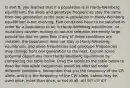 In Part B, you learned that if a population is in Hardy-Weinberg equilibrium, the allele and genotype frequencies stay the same from one generation to the next. A population in Hardy-Weinberg equilibrium is not evolving. Five conditions have to be satisfied in order for a population to be in Hardy-Weinberg equilibrium: no mutations random mating no natural selection extremely large population size no gene flow If any of these conditions are violated, the population does not stay in Hardy-Weinberg equilibrium, and allele frequencies and genotype frequencies may change from one generation to the next. Explore some potential departures from Hardy-Weinberg equilibrium by completing the table below. Drag the labels to the table below to describe how allele frequencies would be affected under different conditions. Remember that p is the frequency of the CR allele, and q is the frequency of the CW allele. Labels may be used once, more than once, or not at all. a)? b)? c)? d)?