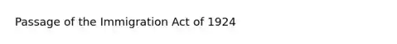 Passage of the Immigration Act of 1924