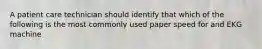 A patient care technician should identify that which of the following is the most commonly used paper speed for and EKG machine