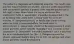 The patient is diagnosed with diabetes insipidus. The health care provider has prescribed antidiuretic hormone (ADH) replacement with vasopressin tannate in peanut oil to help the patient get a full night's sleep. How should the nurse administer the medication? SATA A. Vasopressin should be resuspended in the oil by being held under warm running water for 10 to 15 minutes. B. Vasopressin should be held under warm running water for 10 to 15 minutes before the medication is administered. C. Vasopressin should not be administered if small brown particles, which indicate drug dispersion, are seen in the suspension. D. Vasopressin should be injected in such a way that the oil is injected without the ADH. E. Vasopressin must be shaken vigorously before being drawn into the syringe and small brown particles should be observed.