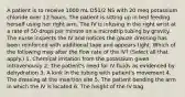 A patient is to receive 1000 mL D51/2 NS with 20 meq potassium chloride over 12 hours. The patient is sitting up in bed feeding herself using her right arm. The IV is infusing in the right wrist at a rate of 50 drops per minute on a microdrip tubing by gravity. The nurse inspects the IV and notices the gauze dressing has been reinforced with additional tape and appears tight. Which of the following may alter the flow rate of the IV? (Select all that apply.) 1. Chemical irritation from the potassium given intravenously 2. The patient's need for IV fluids as evidenced by dehydration 3. A kink in the tubing with patient's movement 4. The dressing at the insertion site 5. The patient bending the arm in which the IV is located 6. The height of the IV bag