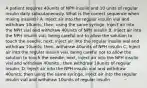 A patient requires 40units of NPH insulin and 10 units of regular insulin daily subcutaneously. What is the correct sequence when mixing insulins? A. Inject air into the regular insulin vial and withdraw 10units; then, using the same syringe, inject air into the NPH vial and withdraw 40units of NPH insulin B. Inject air into the NPH insulin vial, being careful not to allow the solution to touch the needle; next, inject air into the regular insulin vial and withdraw 10units; then, withdraw 40units of NPH insulin C. Inject air into the regular insulin vial, being careful not to allow the solution to touch the needle; next, inject air into the NPH insulin vial and withdraw 40units ; then withdraw 10units of regular insulin. D. Inject air into the NPH insulin vial and withdraw 40units; then using the same syringe, inject air into the regular insulin vial and withdraw 10units of regular insulin