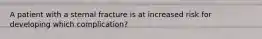 A patient with a sternal fracture is at increased risk for developing which complication?