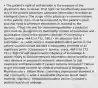 • The patient's right of self-decision is the measure of the physician's duty to reveal. That right can be effectively exercised only if the patient possesses adequate information to enable an intelligent choice. The scope of the physician's communications to the patient, then, must be measured by the patient's need, and that need is whatever information is material to the decision. *Thus, the test for determining whether a potential peril must be divulged is its materiality (combo of qualitative and quantitative risks) to the patient's decision.*(Canterbury v. Spence, supra, 464 F.2d 772, 786.) • An objective test is preferable: i.e., what would a reasonable/prudent person in the patient's position have decided if adequately informed of all significant perils. (Canterbury v. Spence, supra, 464 F.2d 772, 791.). Right of self-determination! Balance of knowledge & power! *Duty to disclose relevant information about benefits and risks inherent in proposed treatment, alternatives to that treatment and likely results if patient remains untreated.* Failure to get informed consent for medical procedure is Negligence. Physician rule v. Patient Rule: Customary professional standard in that community v. what a reasonable physician would deem material. Standard - Reasonable/prudent person in patient's position would not undergo ...