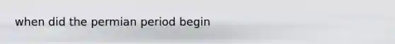 when did the permian period begin