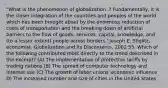 "What is the phenomenon of globalization .? Fundamentally, it is the closer integration of the countries and peoples of the world which has been brought about by the enormous reduction of costs of transportation and the breaking down of artificial barriers to the flow of goods, services, capital, knowledge, and (to a lesser extent) people across borders.' Joseph E. Stiglitz, economist, Globalization and Its Discontents, 2002 55. Which of the following contributed most directly to the trend described in the excerpt? (A) The implementation of protective tariffs by trading nations (B) The spread of computer technology and Internet use (C) The growth of labor unions' economic influence D) The increased number and size of cities in the United States