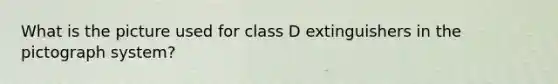 What is the picture used for class D extinguishers in the pictograph system?