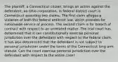 The plaintiff, a Connecticut citizen, brings an action against the defendant, an Ohio corporation, in federal district court in Connecticut asserting two claims. The first claim alleges a violation of both the federal antitrust law, which provides for nationwide service of process. The second claim is for breach of contract with respect to an unrelated matter. The trial court has determined that it can constitutionally exercise personal jurisdiction over the defendant with respect to the federal claim. It has also determined that the defendant is not subject to personal jurisdiction under the terms of the Connecticut long arm statute. Can the court exercise personal jurisdiction over the defendant with respect to the entire case?