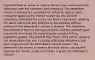 A plaintiff filed an action in federal district court and served the defendant with the summons and complaint. The defendant moved to dismiss the complaint for failure to state a claim. Instead of opposing the motion to dismiss, the plaintiff voluntarily dismissed the action and filed a new action, alleging the same claims but also addressing the pleading defects outlined in the defendant's motion to dismiss. The defendant then moved to dismiss the second action, and the plaintiff again voluntarily dismissed the second action instead of filing opposition papers. The plaintiff then filed a third action, alleging the same claims but also including additional allegations that were responsive to the defendant's second motion. The defendant has moved to dismiss the third action; the plaintiff opposes the motion. Is the court likely to grant the defendant's motion?