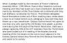 What: A pledge made by the members of France's National Assembly When: 1789 Where: France Why: Vowed to continue meeting until they had drawn up a new constitution, declaration mainly by members of the Third Estate not to disband until they had drafted a constitution for France, Third Estate delegates found themselves locked out of their meeting room, broke down a door to an indoor tennis court, pledging to stay until they had drawn up a new constitution, Estates General would not agree to one-man-one vote, giving the 3rd Estate more power, a pivotal event during the first days of the French Revolution, Oath was a pledge signed by 576 of the 577 members from the Third Estate who were locked out of a meeting of the Estates-General, meeting of the 3rd estate on the tennis court adjacent to the Estates General where they formed the first National Assembly and swore to fix society