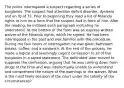 The police interrogated a suspect regarding a series of burglaries. The suspect had attention deficit disorder, dyslexia and an IQ of 72. Prior to beginning they read a list of Miranda rights to him on a form that the suspect had in front of him. After the reading, he initialed each paragraph indicating he understood. At the bottom of the form was an express written waiver of the Miranda rights, which he signed. He had been interrogated in the past and was familiar with the procedure. During the four hours of interrogation he was given bathroom breaks, coffee, and a sandwich. At the end of the process, he made a logical and seemingly cogent confession to all of the burglaries in a taped statement. The defendant later moved to suppress the confession, arguing that he was coming down from drugs at the time and was intellectually unable to understand and comprehend the nature of the warnings or the waiver. What is the most likely decision of the court under the totality of the circumstances?