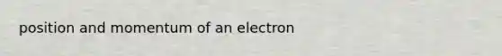 position and momentum of an electron