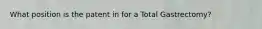 What position is the patent in for a Total Gastrectomy?