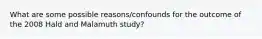 What are some possible reasons/confounds for the outcome of the 2008 Hald and Malamuth study?