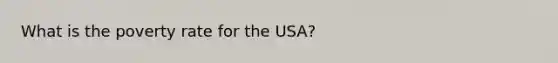 What is the poverty rate for the USA?