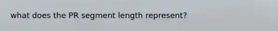 what does the PR segment length represent?