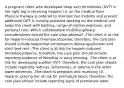 A pregnant client who developed deep vein thrombosis (DVT) in her right leg is receiving heparin I.V. on the medical floor. Physical therapy is ordered to maintain her mobility and prevent additional DVT. A nursing assistant working on the medical unit helps the client with bathing, range-of-motion exercises, and personal care. Which collaborative multidisciplinary considerations should the care plan address? -The client is at risk for heparin-induced thrombocytopenia; therefore, the care plan should include sequential compression device application and strict bed rest. -The client is at risk for heparin-induced thrombocytopenia; therefore, the care plan should include reporting evidence of bleeding or easy bruising. -The client is at risk for developing another DVT; therefore, the care plan should include reporting redness, tenderness, or edema in the other lower extremity. -The client is pregnant and receiving I.V. heparin, placing her at risk for premature labor; therefore, the care plan should include reporting signs of premature labor.