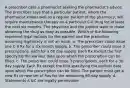 A prescriber calls a pharmacist seeking the pharmacist's advice. The prescriber says that a particular patient, whom the pharmacist knows well as a regular patient of the pharmacy, will require maintenance therapy on a particular C-II drug for at least the next six months. The physician and the patient want to make obtaining the drug as easy as possible. Which of the following represent legal options for the patient and the prescriber assuming legitimacy is not an issue. a. The prescriber could issue one C-II Rx for a six-month supply. b. The prescriber could issue 3 prescriptions, each for a 60 day supply. Each Rx except the first specifying the earliest date upon which the prescription can be filled. c. The prescriber could issue 3 prescriptions, each for a 30 day supply. Each Rx except the first specifying the earliest date upon which the prescription can be filled. The patient must get a new Rx or new set of Rxs for the remaining 90 day supply. d. Statements A &C are legally permissible