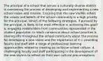 The principal of a school that serves a culturally diverse district is overseeing the process of developing and implementing a new school vision and mission. Ensuring that the new Vis/Mis reflect the values and beliefs of the school community is a high priority for the principal. Which of the following strategies, if pursued by the principal, is likely to be most effective in achieving this goal? a. engaging stakeholders from communities represented in the student population to reach consensus about school priorities b. sharing info throughout the school community about the process for developing a new vision and the importance of it c. providing faculty and staff with a range of professional learning opportunities related to creating an inclusive school culture. d. challenging faculty and staff participating in the development of the new vis/mis to reflect on their own cultural preconceptions