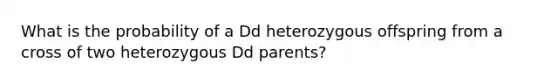 What is the probability of a Dd heterozygous offspring from a cross of two heterozygous Dd parents?