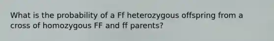 What is the probability of a Ff heterozygous offspring from a cross of homozygous FF and ff parents?