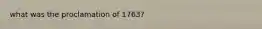 what was the proclamation of 1763?