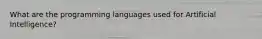 What are the programming languages used for Artificial Intelligence?