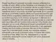 Proper handling of customer accounts requires adhering to a number of rules. Which of the following is an example of a rule that must be followed? A) A customer whose account holds a penny stock purchased four months ago must receive a monthly statement even if no activity occurred this month. B) A customer whose account holds a penny stock purchased four months ago must receive a quarterly statement even if no activity occurred since that purchase. C) A member is required to disclose on a customer confirmation the mark-up on a transaction in corporate debt securities with an institutional customer if the dealer also executes one or more offsetting principal transaction(s) on the same trading day as the customer transaction in an aggregate trading size that meets or exceeds the size of the customer trade. D) A member shall include in a customer account statement a per share estimated value of a listed real estate investment trust (REIT) security, developed in a manner reasonably designed to ensure that the per share estimated value is reliable.