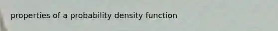 properties of a probability density function