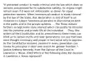 "If protected conduct is made criminal and the law which does so remains unexamined for its substantive validity, its stigma might remain even if it were not enforceable as drawn for equal protection reasons. When homosexual conduct is made criminal by the law of the State, that declaration in and of itself is an invitation to subject homosexual persons to discrimination both in the public and in the private spheres. ... The Texas statute furthers no legitimate state interest which can justify its intrusion into the personal and private life of the individual. ... They (the writers of the Constitution and its amendments) knew times can blind us to certain truths and later generations can see that laws once thought necessary and proper in fact serve only to oppress. As the Constitution endures, persons in every generation can invoke its principles in their own search for greater freedom."-Justice Anthony Kennedy, from the Opinion of the Court in Lawrence v. Texas, 2003 Which of the following does the decision in Lawrence v. Texas represent?