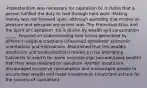 -Protestantism was necessary for capitalism bc it states that a person fulfilled the duty to God through hard work -Making money was not frowned upon, although spending that money on pleasure and personal enjoyment was -The Protestant Ethic and the Spirit of Capitalism -US is driven by wealth and consumption _____ -Focused on understanding how norms generated by different religious traditions influenced adherents' economic orientations and motivations -Maintained that this-worldly asceticism and predestination created a crisis prompting Calvinists to search for some concrete sign (accumulated wealth) that they were destined for salvation -Worldly asceticism discouraged excessive consumption and encouraged people to accumulate wealth and make investments (important actions for the success of capitalism)