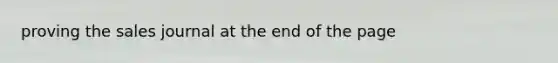 proving the sales journal at the end of the page