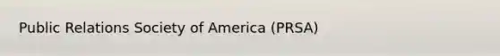 Public Relations Society of America (PRSA)