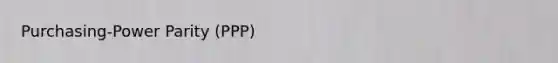 Purchasing‐Power Parity (PPP)