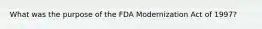 What was the purpose of the FDA Modernization Act of 1997?