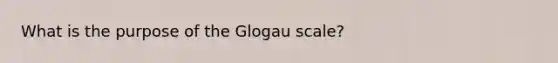 What is the purpose of the Glogau scale?