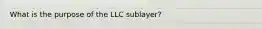 What is the purpose of the LLC sublayer?