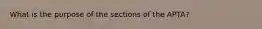 What is the purpose of the sections of the APTA?