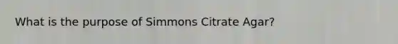 What is the purpose of Simmons Citrate Agar?