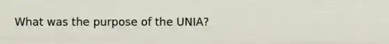 What was the purpose of the UNIA?