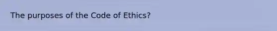 The purposes of the Code of Ethics?