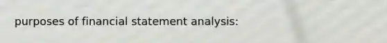 purposes of financial statement analysis: