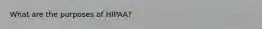 What are the purposes of HIPAA?