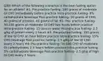 Q30) Which of the following scenarios is the best fueling option for an athlete? #1- Pre-practice fueling- 100 grams of moderate GI CHO immediately before practice Intra-practice fueling- 8% carbohydrate beverage Post-practice fueling- 20 grams of CHO, 40 grams of proteins, 40 grams of fat #2- Pre- practice fueling- 50-100 grams of moderate GI CHO two hours before practice Intra-practice fueling- 15 ounces water Post-practice fueling- 2.5 g/kg of protein every 2 hours #3- Pre-practice fueling- 100 grams of low GI CHO an hour before practice Intra-practice fueling- 15% CHO beverage Post-practice fueling- 2.5 g/kg of low GI CHO every 2 hours #4- Pre-practice fueling- 50-100 CHO of moderate GI carbohydrates 2-3 hours before practice Intra-practice fueling- 5% carbohydrate beverage Post-practice fueling- 2.5 g/kg of high GI CHO every 2 hours