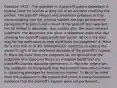 Question 1922 - The question is: A plaintiff sued a defendant in federal court for injuries arising out of an accident involving the parties. The plaintiff alleged and presented evidence at trial demonstrating that her injuries had left her legs permanently paralyzed. The jury found in favor of the plaintiff and awarded her 5 million in damages. Two months after the court entered judgment, the defendant was given a videotape made that day showing the plaintiff jogging with her doctor. What is the best way for the defendant to seek relief from the judgment? A: Move for a new trial or in the alternative for remittitur to reduce the award in light of the shortened duration of the plaintiff's injuries. B: Move for relief from the judgment on the ground that the judgment was based on the jury's mistaken belief that the plaintiff's injuries would be permanent. C: Move for relief from the judgment on the ground that the plaintiff committed a fraud in obtaining damages for permanent injuries. D: Move for relief from the judgment on the ground that there is newly discovered evidence that the plaintiff's injuries were not permanent.