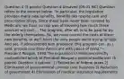 Question 4 (5 points) Question 4 Unsaved (09.01 MC) Question refers to the excerpt below. "In particular, the legislation provides many new benefits, benefits like respite care and prescription drugs. Since these have never been covered by Medicare, we have no real way of knowing how much these services will cost ... The program, after all, is to be paid for by the elderly themselves. So, we must control the costs of these new benefits, or we'll harm the very people we're trying to help. And yet, if administered with prudence, this program can, as I said, provide countless Americans with peace of mind."—President Reagan, 1988 The expansion of Medicare directly contradicted which of President Reagan's political platforms? (5 points) Question 4 options: 1) Reduction of federal taxes 2) Elimination of governmental controls over business 3) Reduction of government 4) Elimination of medical insurance requirements